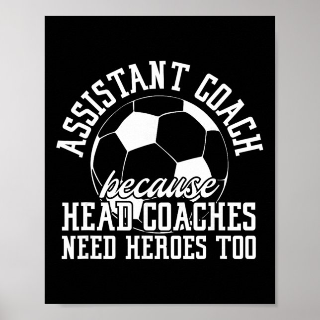 Poster Soccer Istant Coach Because Head Coaches Need Hero (Frente)