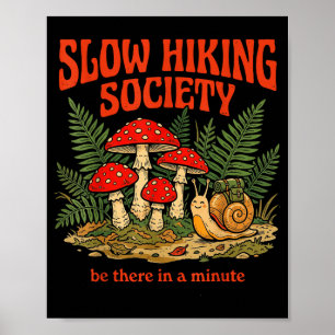 Poster Sociedade de caminhantes lentos estará lá em um mi