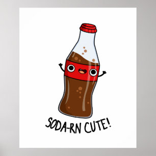 Poster Soda-rn Cute Soda Pun