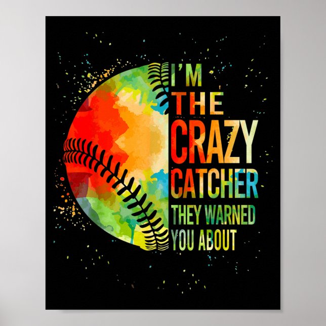Poster Softball-shirt Crazy Catcher Funny Youth Teen Girl (Frente)