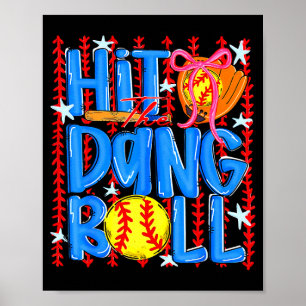 Poster Softbol Coquette Acerte a droga da bola Arco