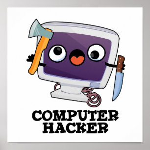 Poster Software Hacker Funny Technology Pun