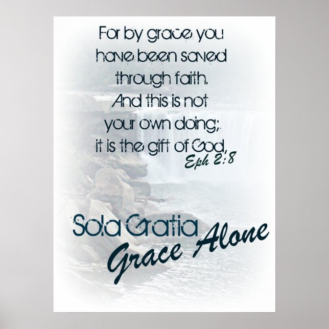 Poster Sola Gratia/ Grace sozinho (Frente)