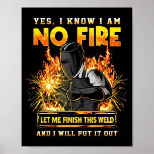 Poster Soldador engraçado soldando sim eu sei que estou e