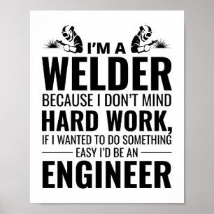 Poster Soldador Soldadura de metal ferragem Engraçado
