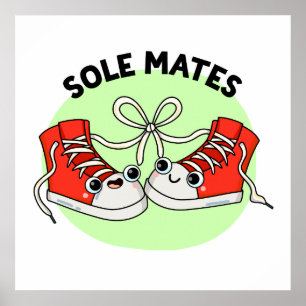 Poster Sole Mates Funny Calçado Pun