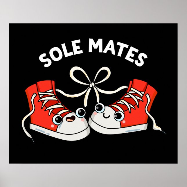 Poster Sole Mates Funny Calçado Pun Dark BG (Frente)