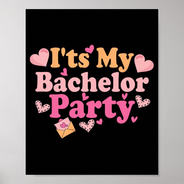 Poster Solteiro De Casamento De Noiva Engraçado Bachelore (Frente)