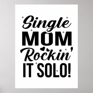 Poster Solteiro Mãe Rockin It Solo