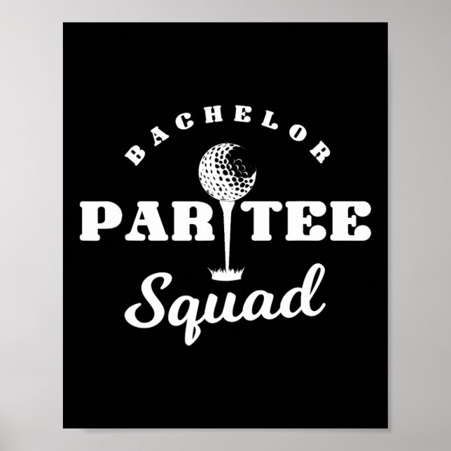 Poster Solteiro Par-tee Esquadrão Funny Golf Bachelor Par (Frente)