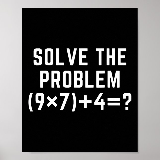 Poster Solve The Problem 67 Meme Six Seven Math Teacher E (Frente)