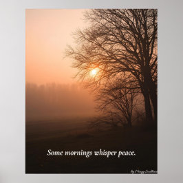 Poster Some Mornings Whisper Peace – Winter Calm Art Prin