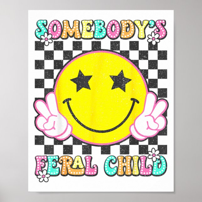 Poster Somebody's Feral Child Toddler Girl And Boy Funny  (Frente)
