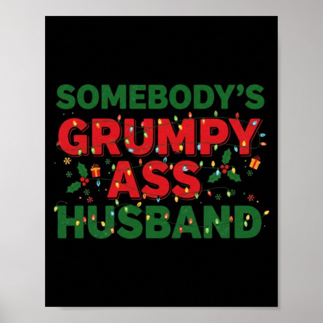 Poster Somebody's Mpy Husband Christmas Shirt _ Funny Xma (Frente)
