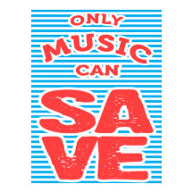 Somente Música Pode Salvar