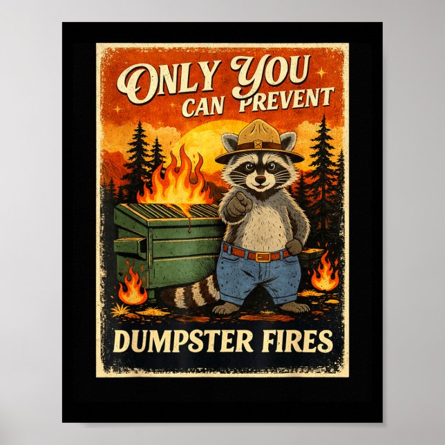 Poster Somente você pode evitar incêndios em lixeiras eng (Frente)