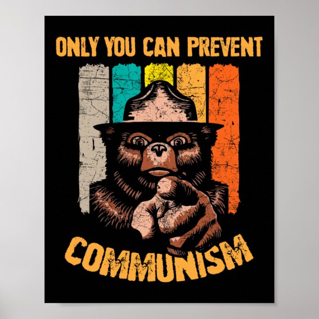 Poster Somente Você Pode Prevenir o Comunismo Urso Engraç (Frente)