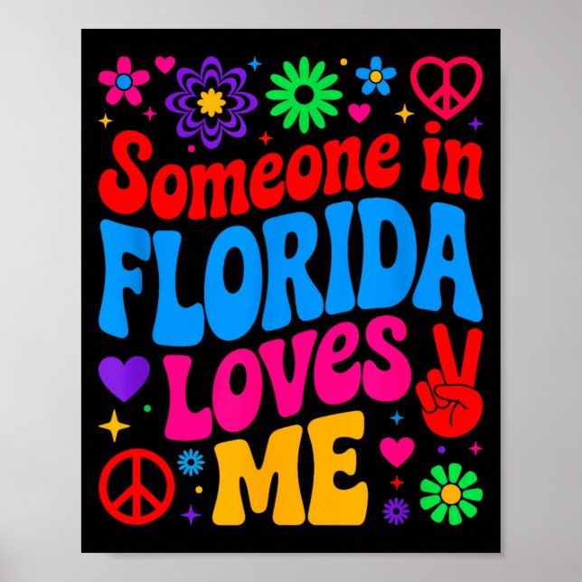 Poster Someone In Florida Loves Me Boho Floral Peaceful C (Frente)