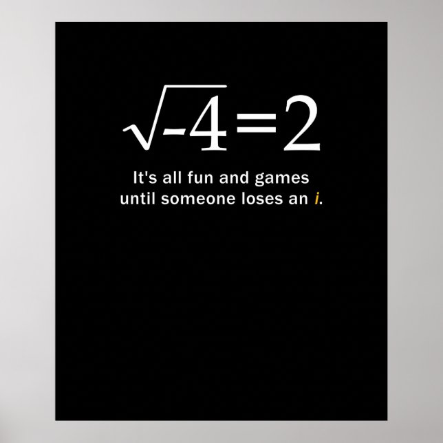 Poster Someone Loses An i Funny Math (Frente)