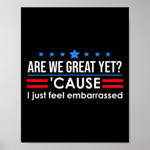 Poster Somos Excelentes Ainda Camiseiros Que Eu Sinto Emb