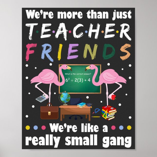 Poster somos mais do que amigos professores, flamingo T-S (Frente)