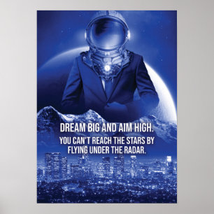 Poster Sonhe Grande, Almeje Alto, Spacesuit Para O Sucess
