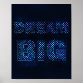Poster Sonhe Grande – Citação Motivacional Inspiradora