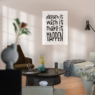 Poster Sonhe Que Ele Deseja Que Isso Aconteça De Forma P