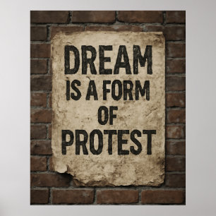 Poster Sonho & Protesto Arte Urbana de Rua Motivacional