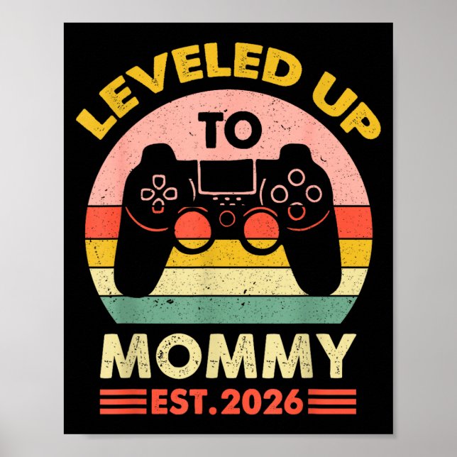Poster Soon To Be Mom 2026 Funny I Leveled Up To Mommy 20 (Frente)