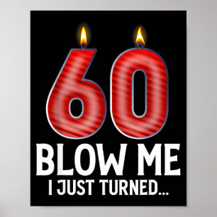 Poster Sopro em Mim Eu Fiz 60 Anos de Idade Piada de Aniv
