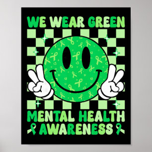 Poster Sorriso Groovy Eu Uso Verde Para Consciência Da Sa
