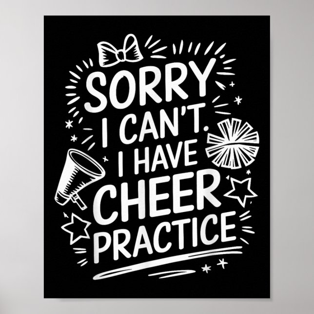 Poster Sorry I Can't I Have Cheer Practice, Cheering Chee (Frente)