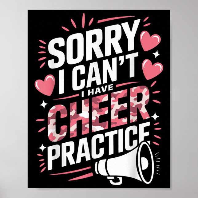 Poster Sorry I Can't I Have Cheer Practice Cheerleader  (Frente)