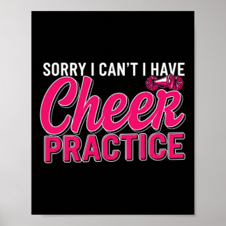 Poster Sorry I Can't I Have Cheer Practice Cheerleader Ch