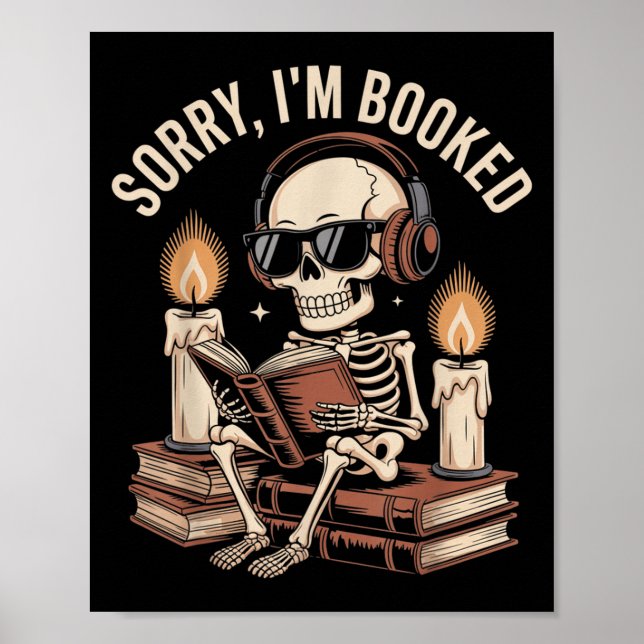 Poster Sorry Im Booked Funny Halloween Skeleton Reading  (Frente)
