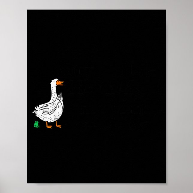 Poster Sorry I'm Late Funny Goose Christian Bible Verse F (Frente)