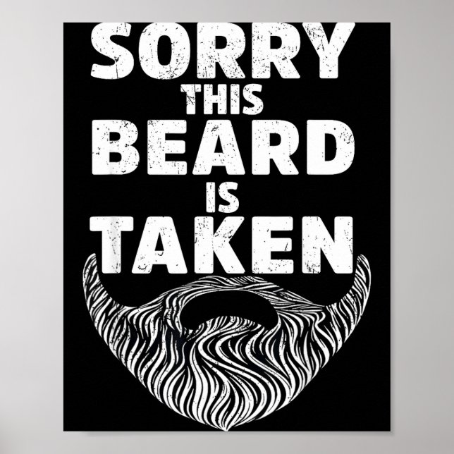 Poster Sorry This Beard Is Taken Valentine Gift Heart Men (Frente)