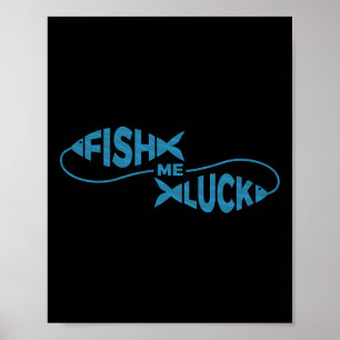 Poster Sorte de Pesca Divertida Pescador Peixe Me Sorte