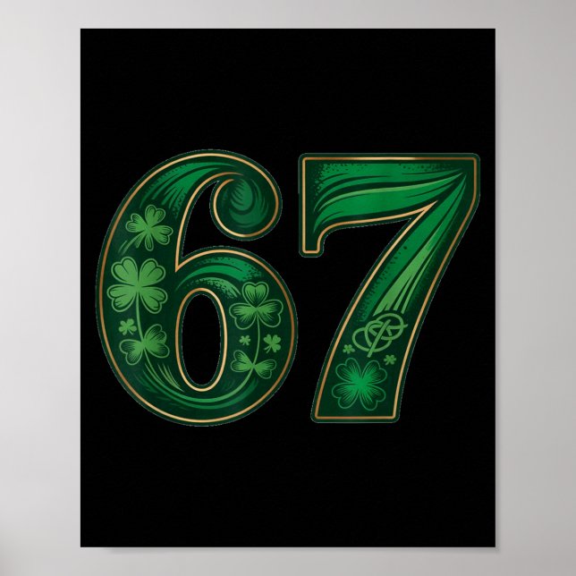 Poster Sorte irlandês engraçado 67 seis sete meme shamroc (Frente)
