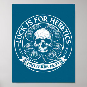 Poster Sortudo é para hereges provérbios 16_33 dia de São
