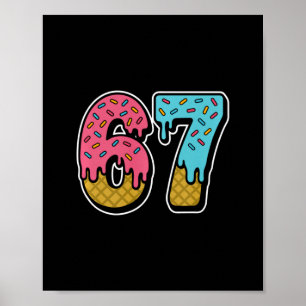 Poster Sorvete 67 Drip Meme Engraçado Six Seven Geração A