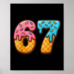 Poster Sorvete 67 Meme engraçado Six Seven Geração Alpha 