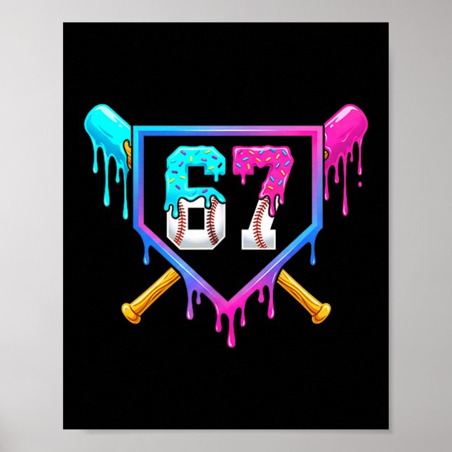 Poster Sorvete de Beisebol Drip 67 Seis Sete Meme Número  (Frente)