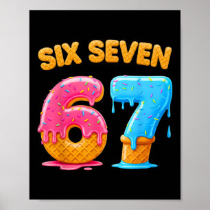Poster Sorvete Six Seven Drip Geração Alpha Gíria 6 7 Ten