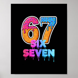 Poster Sorvete Six Seven Drip Geração Alpha Gíria 6 7 Ten
