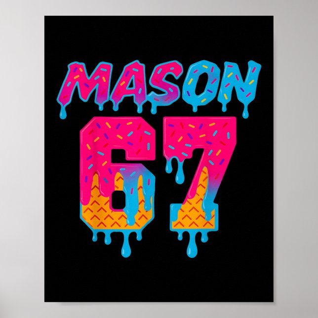 Poster Sorvete Six Seven Drip Sport 67 Mason Meme  (Frente)