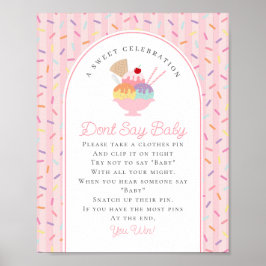 Poster Sorvete Sundae Sprinkled with Baby Dont Say Baby