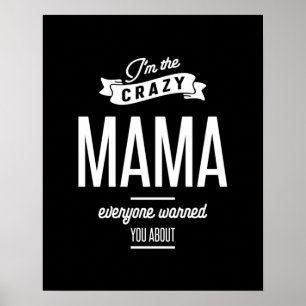 Poster Sou a Mama Louca que todos te avisaram