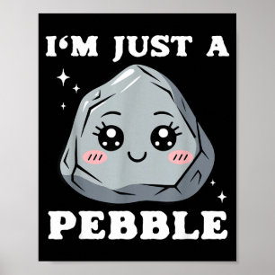 Poster Sou Apenas Uma Pedra Fofa Kawaii Divertida